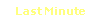 Last Minute
